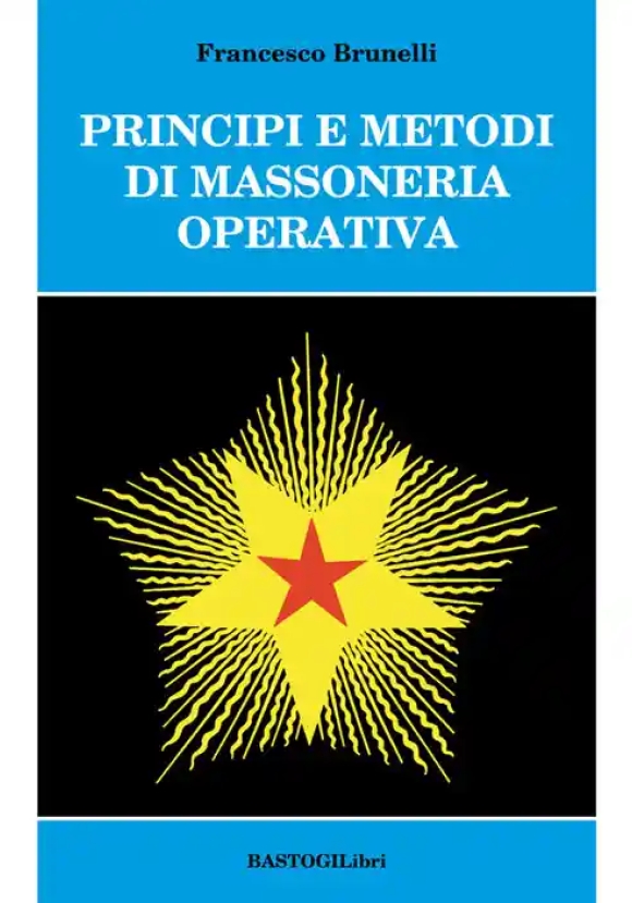 Principi E Metodi Di Massoneri