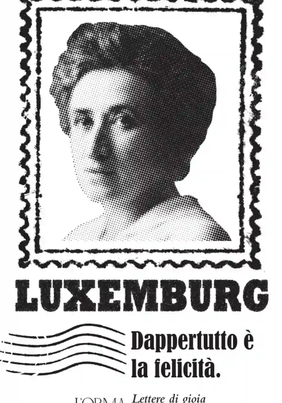 Dappertutto E' La Felicita'. Lettere Di Gioia E Barrica