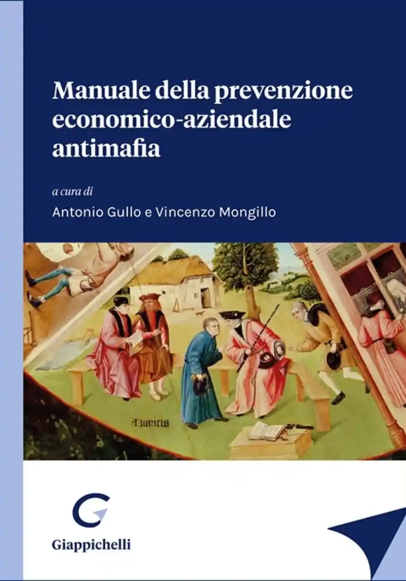 Manuale Prevenzione Ec.aziend.antimafia
