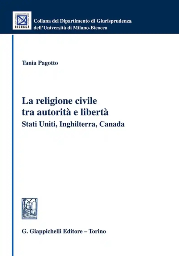 Religione Civile Tra Autorita' E Liberta