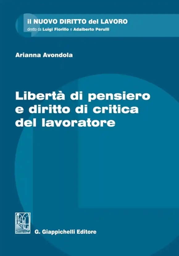 Liberta' Di Pensiero Dir.critica Lav.
