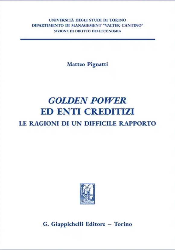Golden Power Ed Enti Creditizi