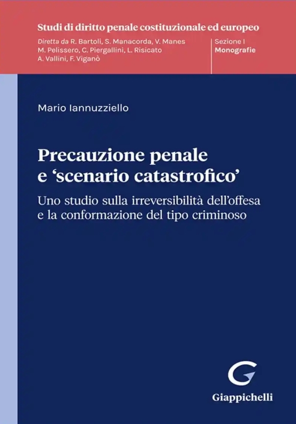 Precauzione Penale E Scenario Catastrofico
