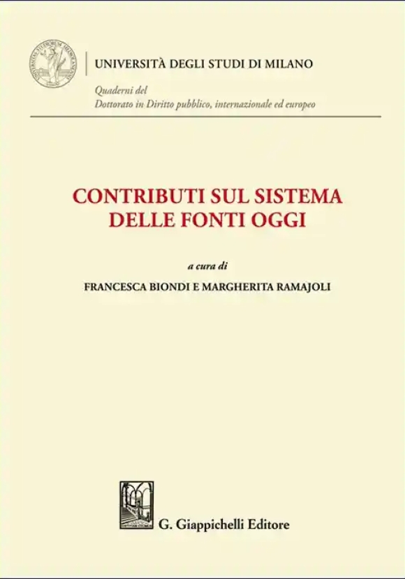Contributi Sul Sistema Delle Fonti Oggi