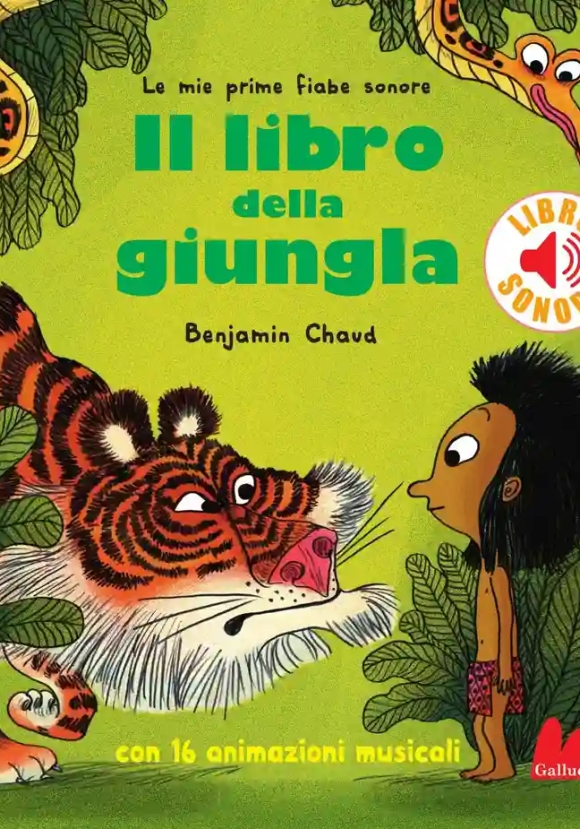 Le Mie Prime Fiabe Sonore - Il Libro Della Giungla