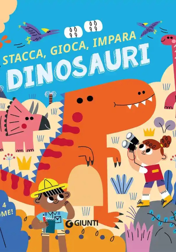 Dinosauri. Stacca, Gioca, Impara