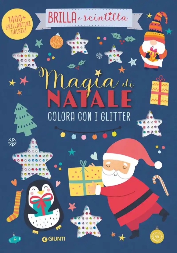 Magia Di Natale. Colora Con I Glitter