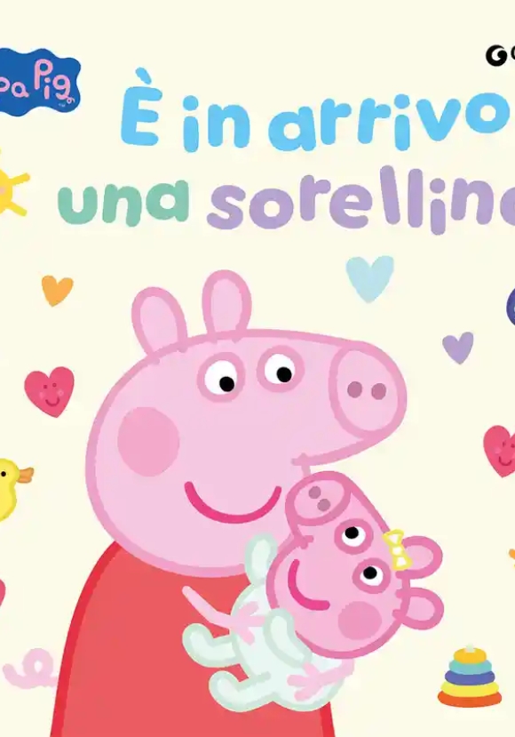 Peppa. E' In Arrivo Una Sorellina