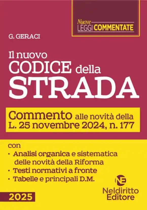 Nuovo Codice Della Strada 2025 Commento
