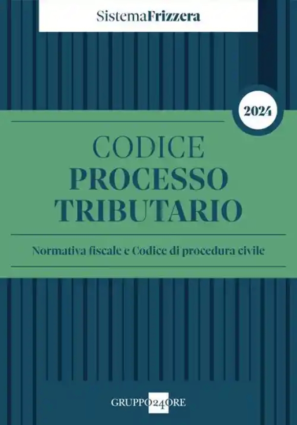 Codice Processo Tributario 2024 C.f.f