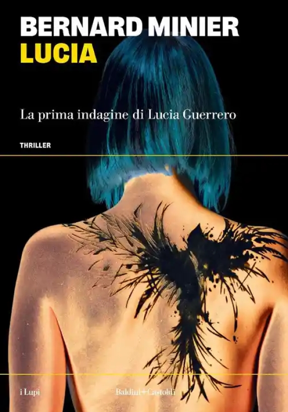 Lucia. La Prima Indagine Di Lucia Guerrero