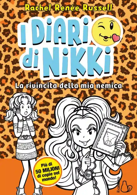 La Rivincita Della Mia Nemica. I Diari Di Nikki