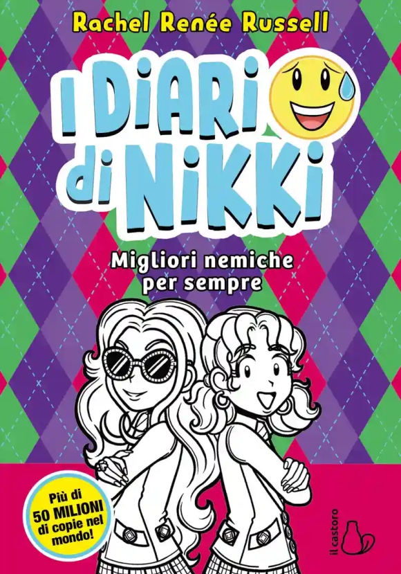 Migliori Nemiche Per Sempre. I Diari Di Nikki. Vol 11 - Ediz. Tascabile