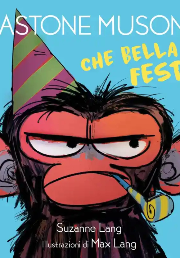 Che Bella Festa! Gastone Musone