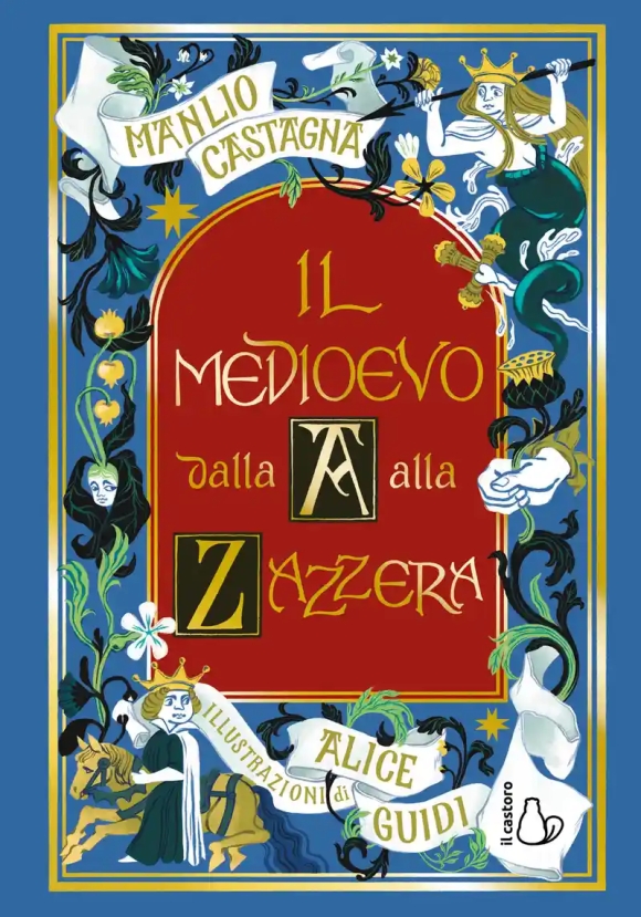 Medioevo Dalla A Alla Zazzera