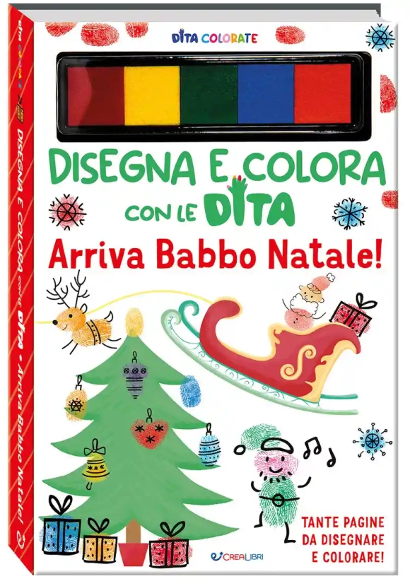 Arriva Babbo Natale! Dita Colorate. Disegna E Colora Con Le Dita