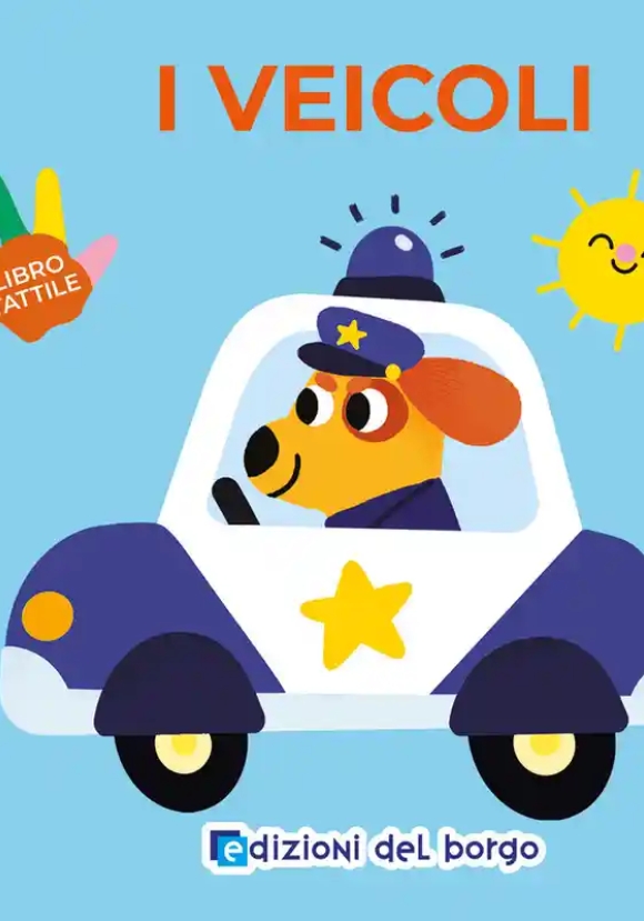 Veicoli - Piccole Dita Curiose