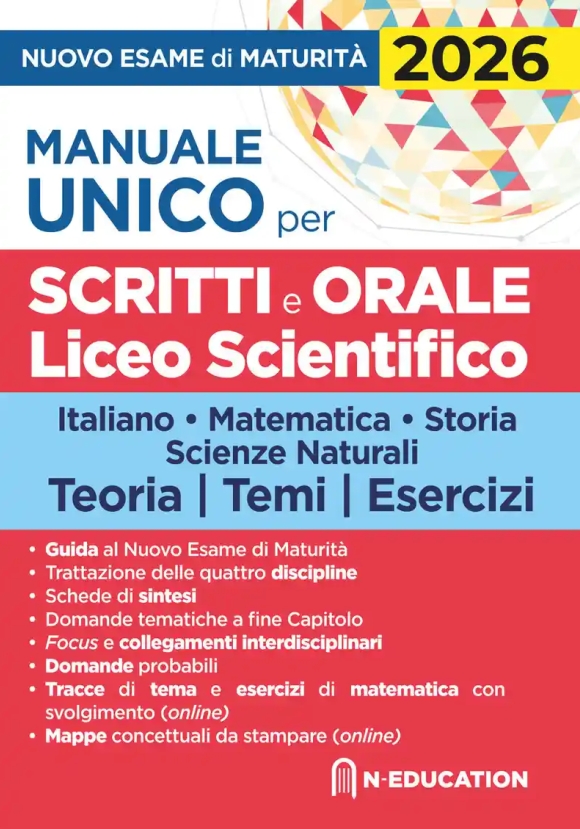 Manuale Unico Scritti E Orali - Liceo Scientifico - Teoria Temi Esercizi