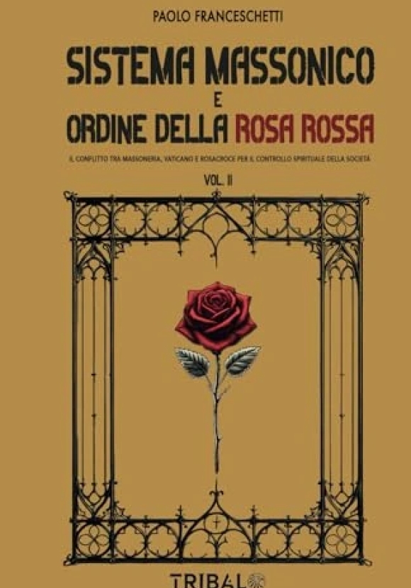 Sistema Massonico Ordine Rosa Rossa 2