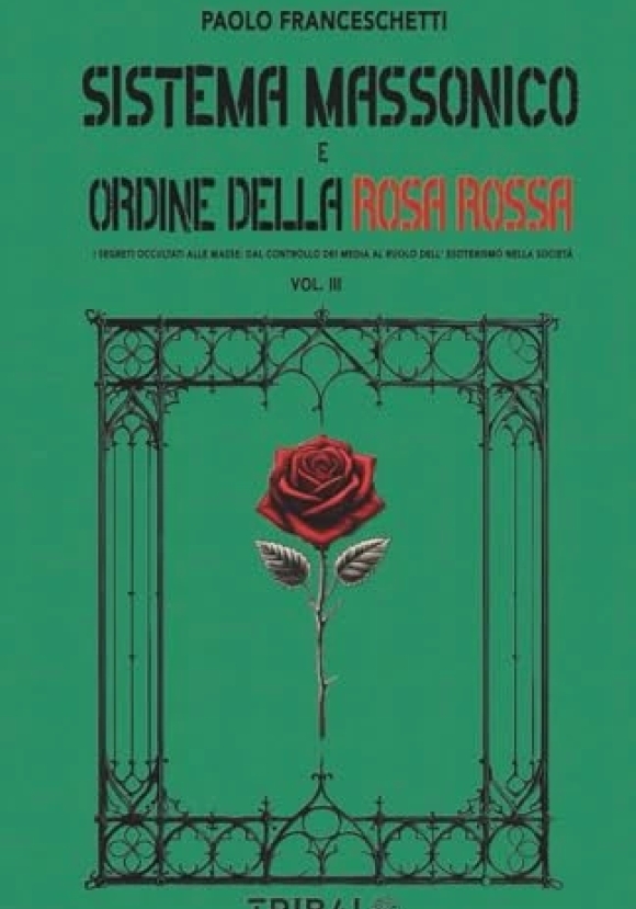 Sistema Massonico Ordine Rosa Rossa 3