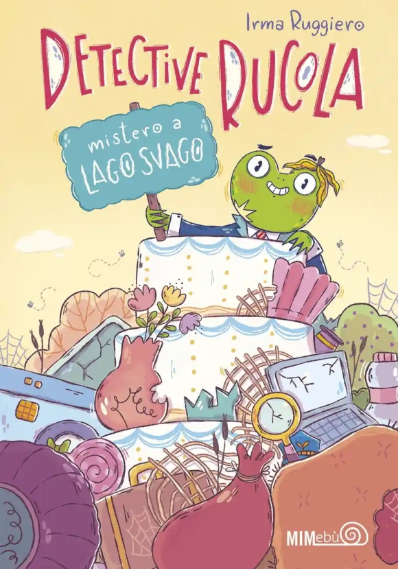 Mistero A Lago Svago. Detective Rucola