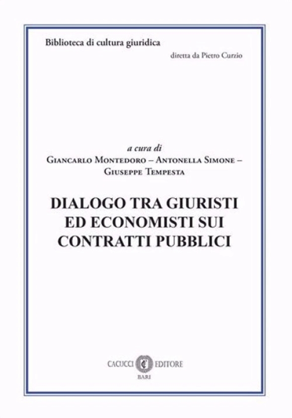 Dialogo Tra Giuristi Ed Economisti