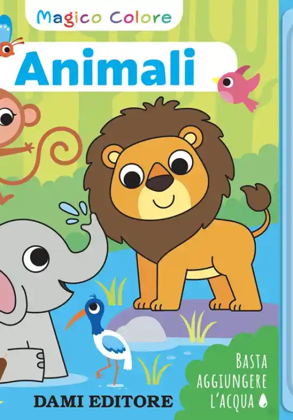 Animali. Prime Attivit?