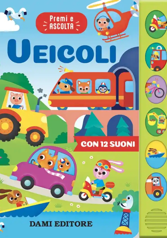Veicoli - Premi E Ascolta