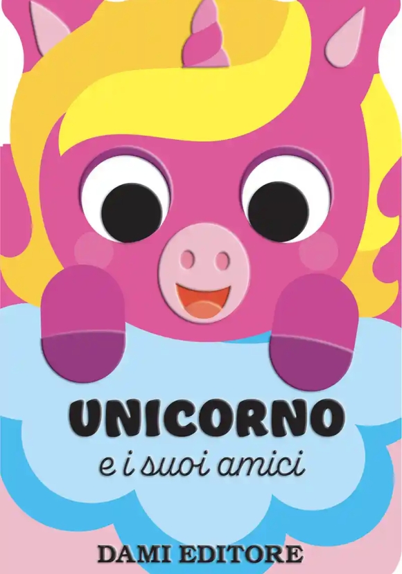 Unicorno E I Suoi Amici