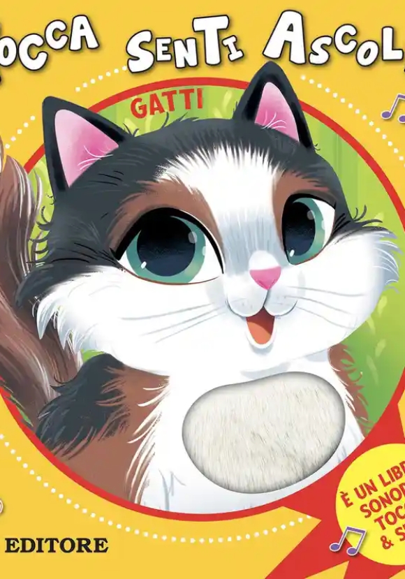 Gatti. Tocca Senti Ascolta