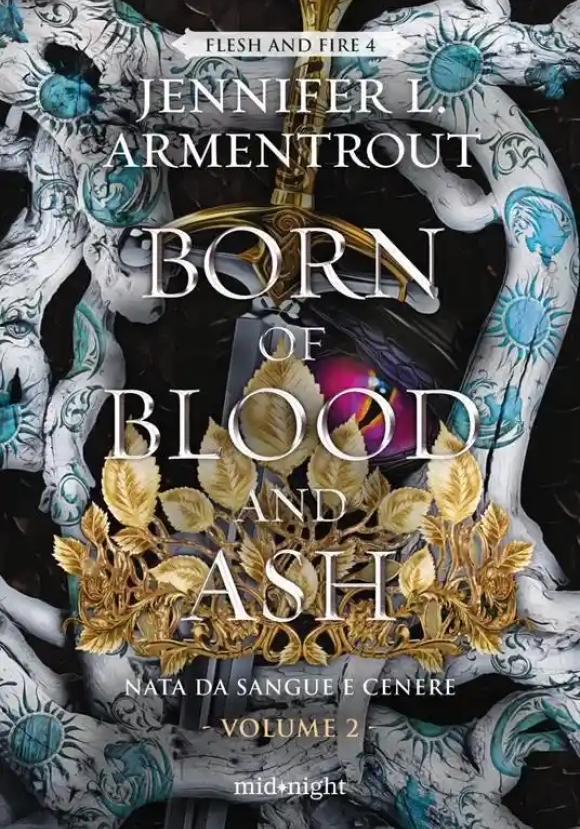 Born Of Blood And Ash. Nata Da Sangue E Cenere Vol.2
