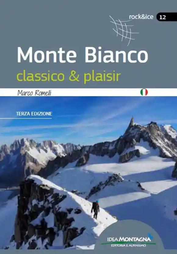 Monte Bianco Classico & Plaisi