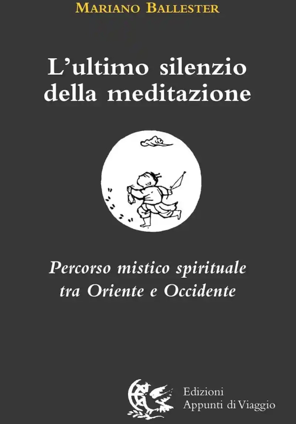 Ultimo Silenzio Della Meditazi