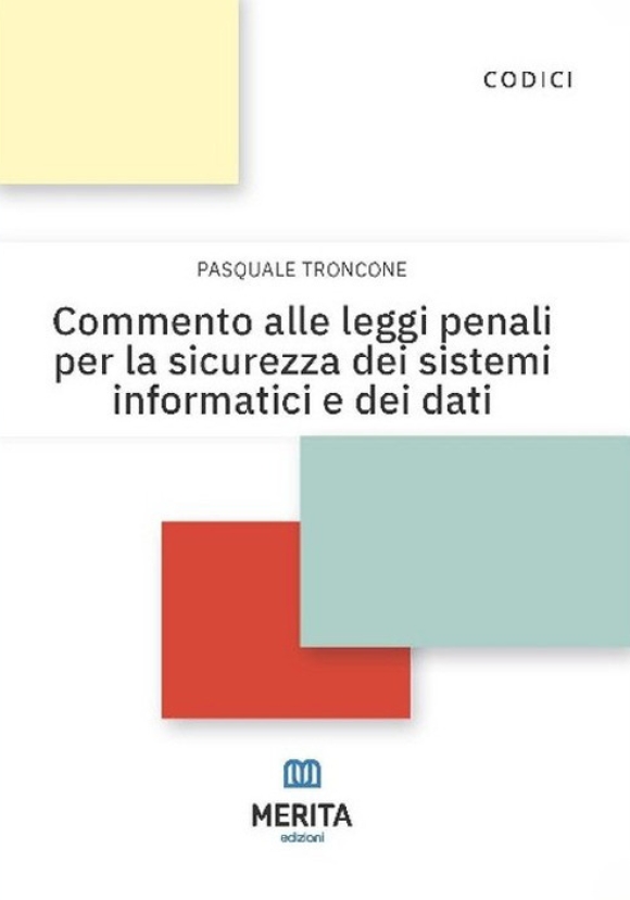 Commento Leggi Penali Informatiche